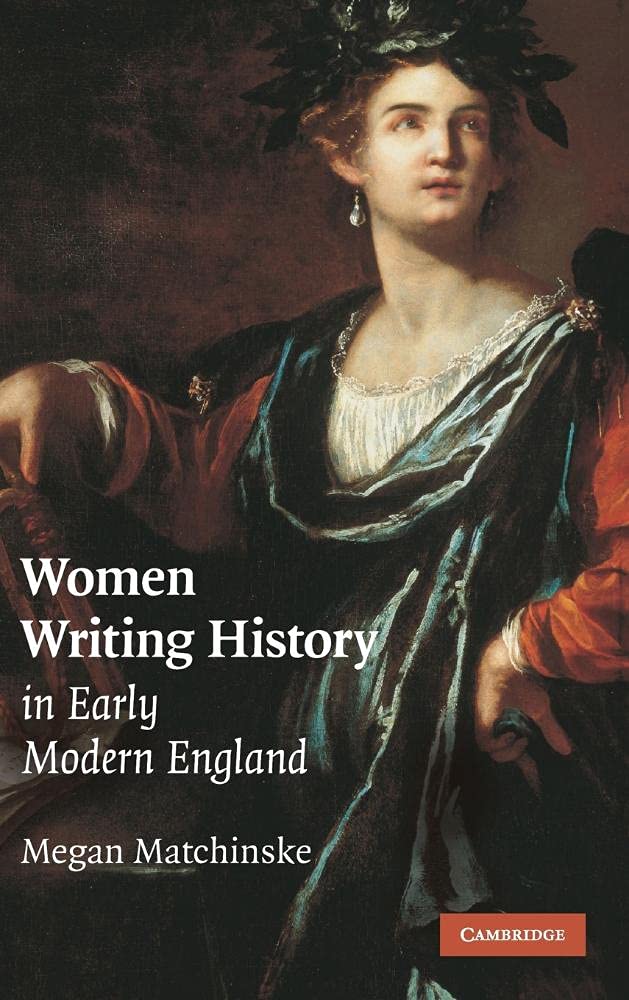 Women Writing History in Early Modern England Hardback
