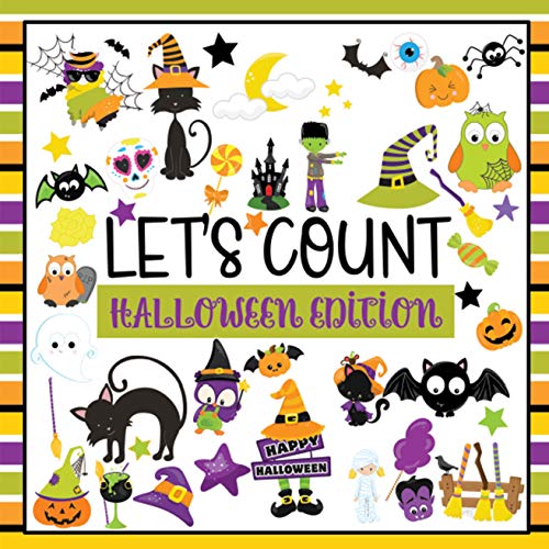 Let's Count Halloween Edition: A Counting Kids Book | Fun & Interactive Picture Book for Preschooler