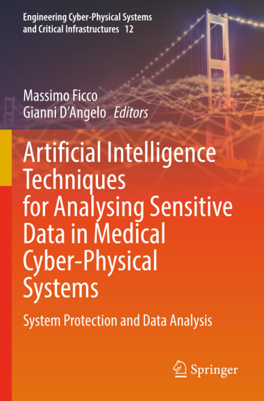 Artificial Intelligence Techniques for Analysing Sensitive Data in Medical Cyber-Physical Systems: System Protection and Data Analysis