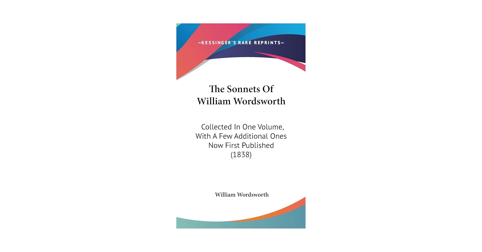 洋書 SONNETS OF WORDSWORTH 1838 The Sonnets of William Wordsworth