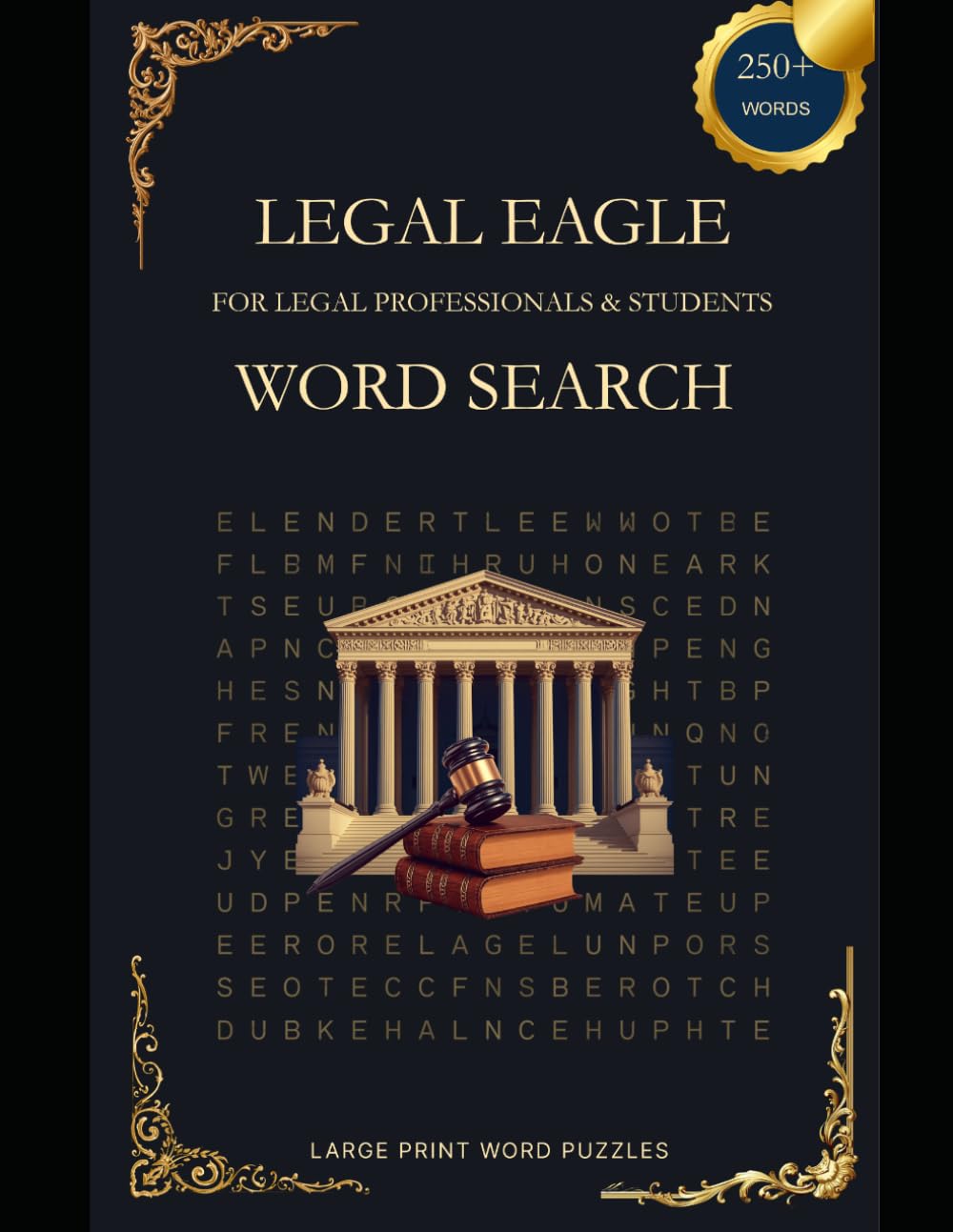 Legal Eagle Word Search: Large Print Puzzles for Legal Professionals & Students