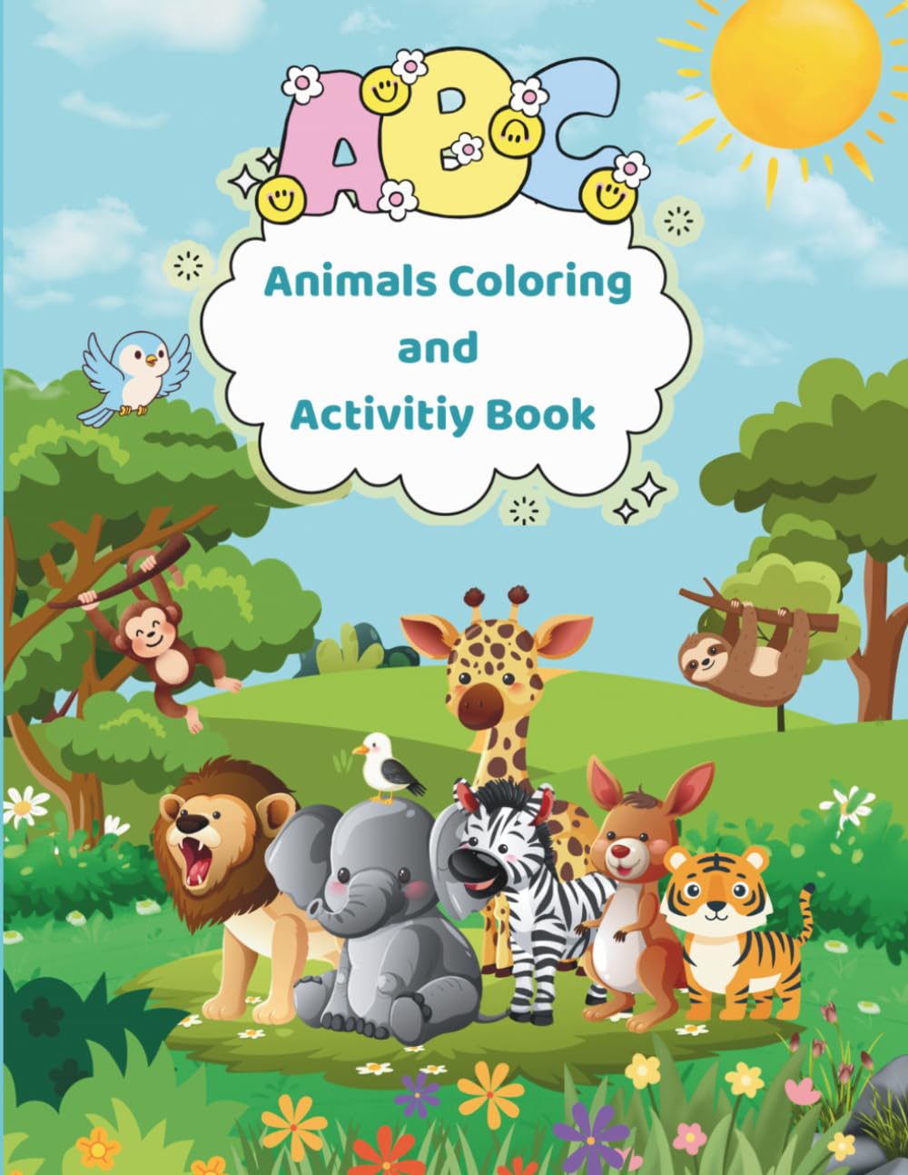 ABC Animals Colouring and Activity Book for Kids Ages 3+