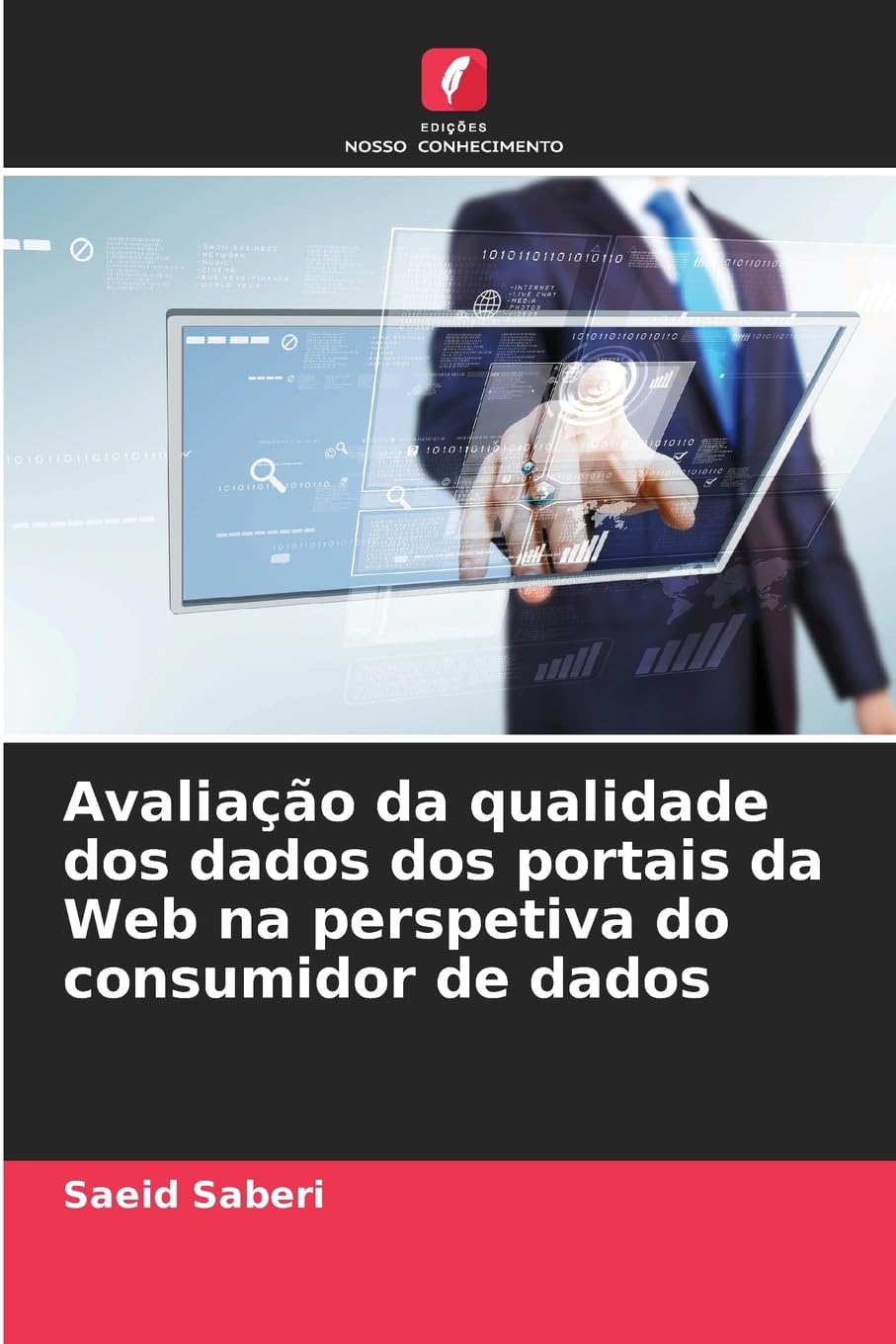 Avaliação da qualidade dos dados dos portais da Web na perspetiva do consumidor de dados