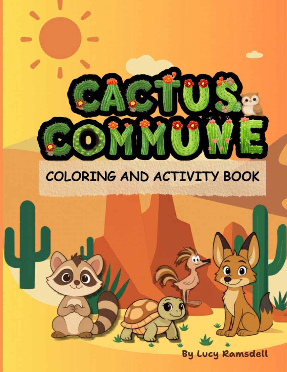 Cactus Commune Coloring and Activity Book