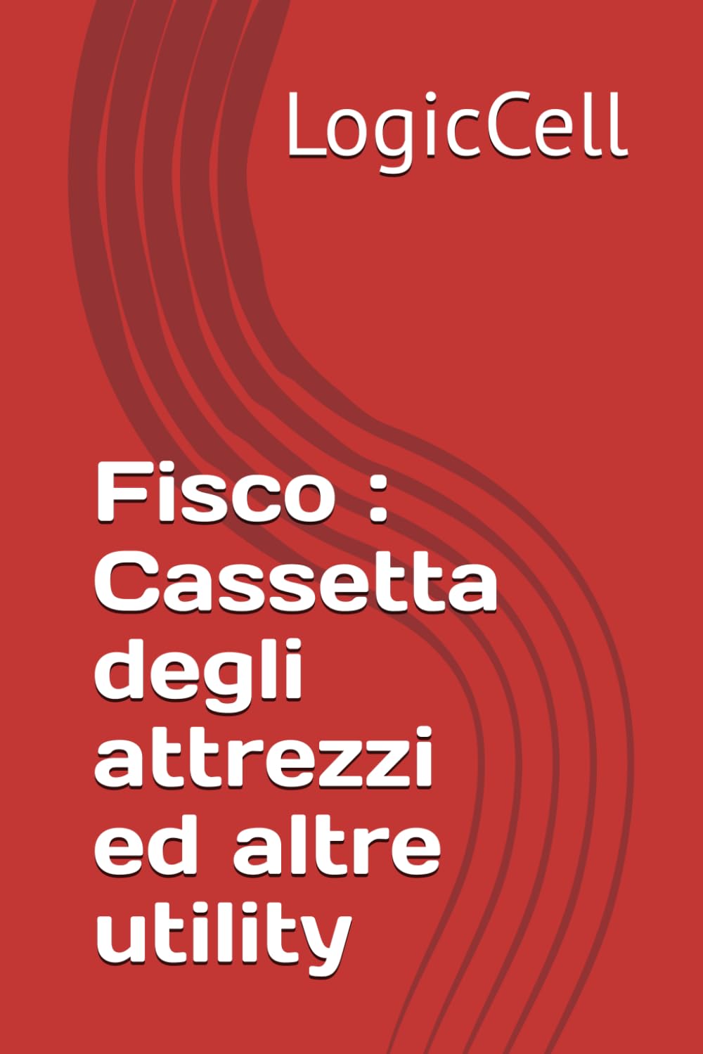 Fisco : cassetta degli attrezzi ed altre utility