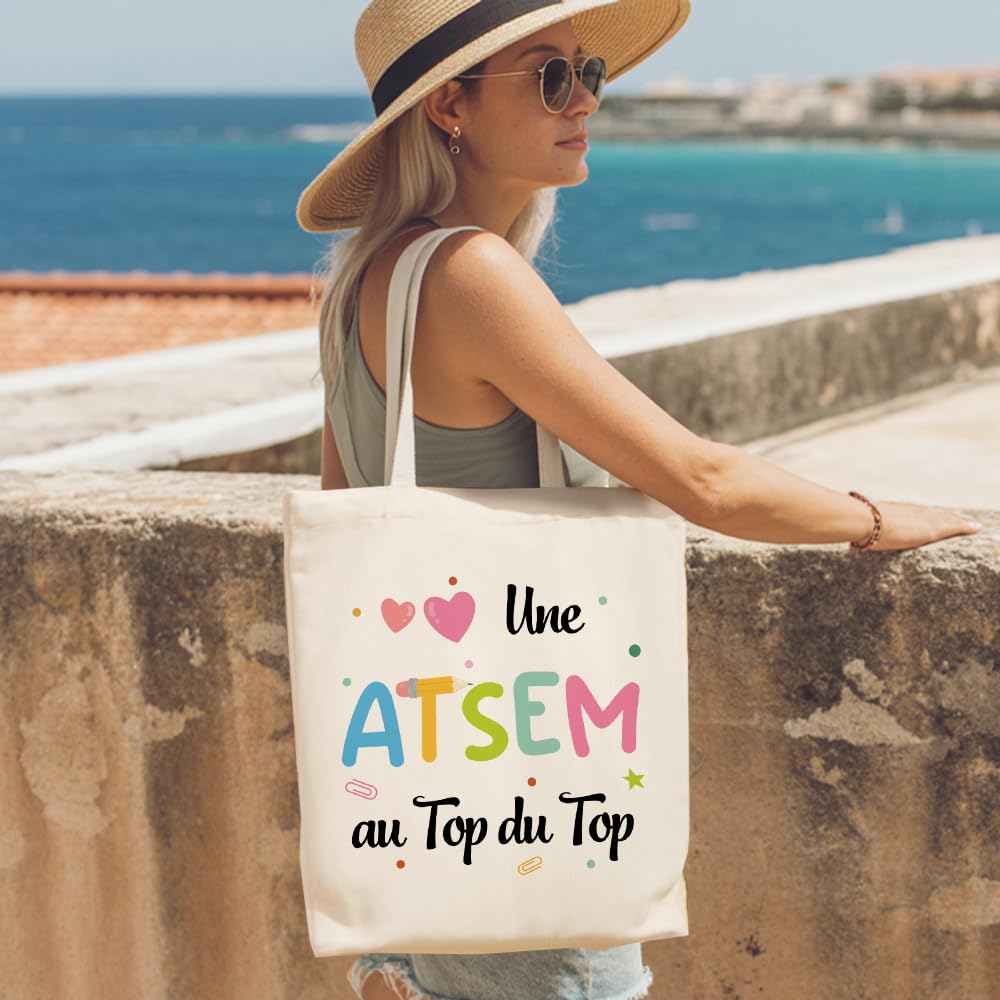Cadeau Atsem Tote Bag Cadeau Maitress D'école Cadeaux Maitre Nounou Professeur Prof Maîtresse D'école Fin D'année Anniversaire Remerciement Noël Merci Atsem Cadeaux Sac Une Atsem Au Top Du Top