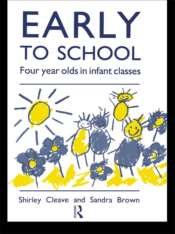 Early to School      1st Edition, Kindle Edition
