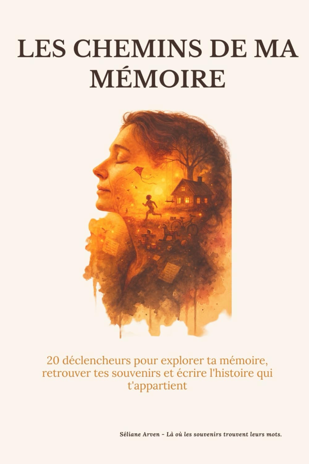 Les chemins de ma mémoire . (femme): Un journal guidé pour retrouver, écrire et transmettre son histoire