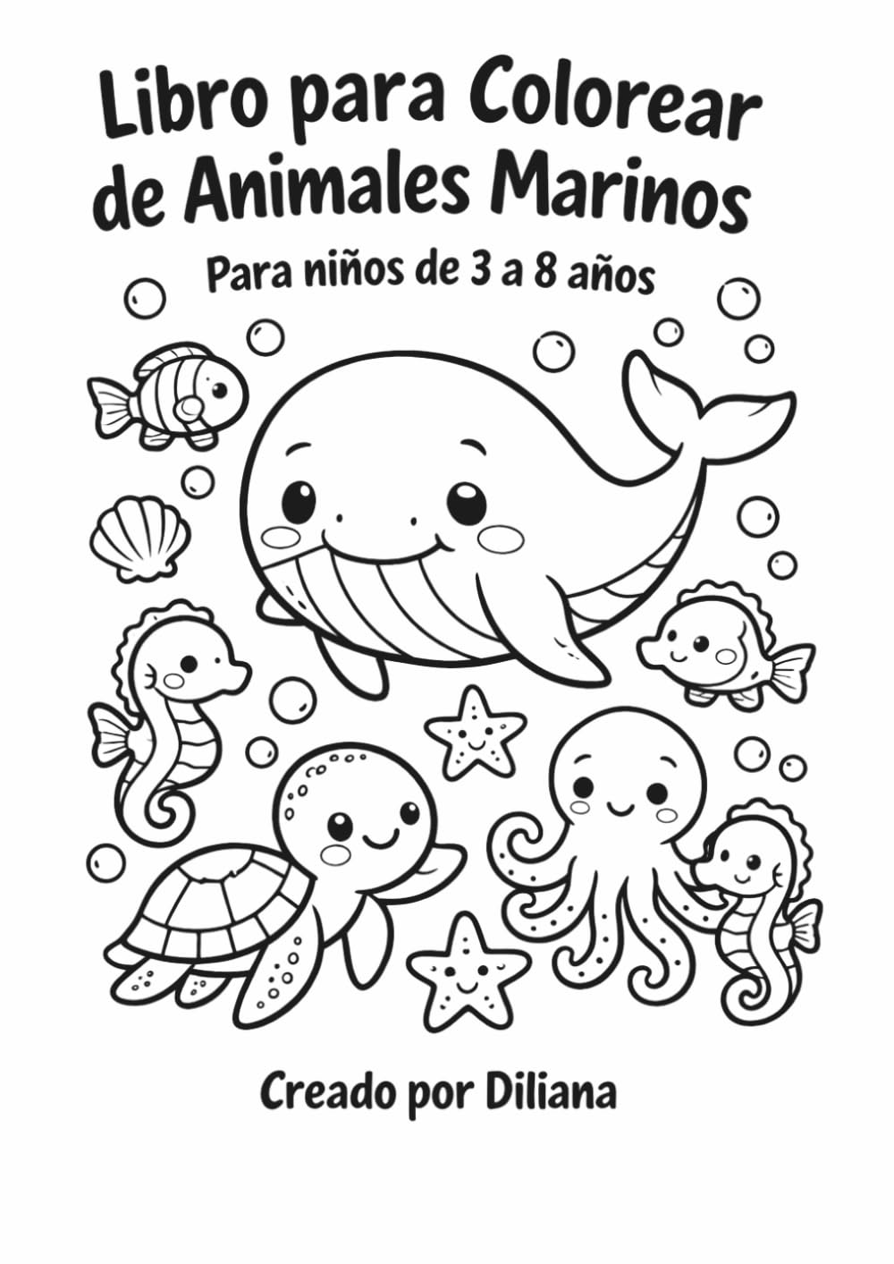 Libro para Colorear de Animales Marinos: Para niños de 3 a 8 años