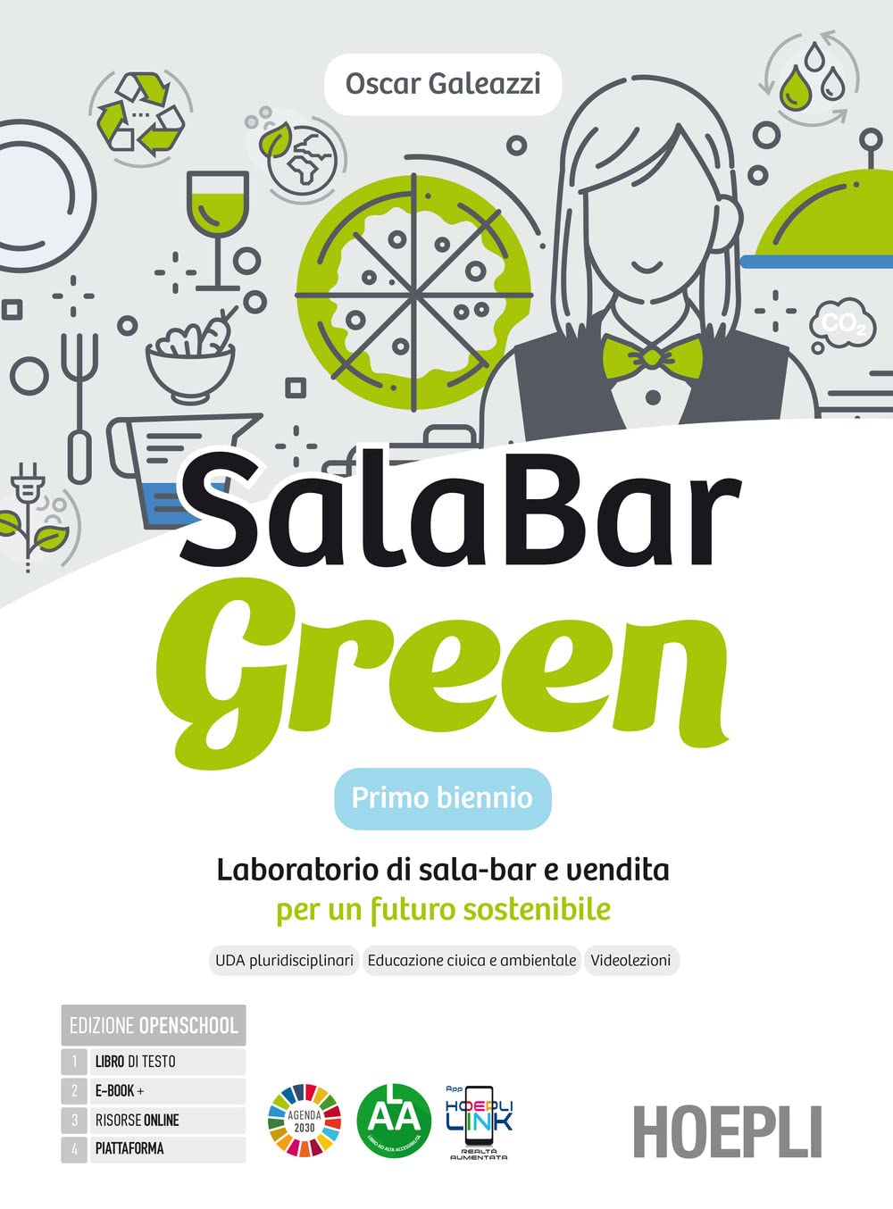 SalaBar green. Laboratorio di sala-bar e vendita per un futuro sostenibile. Con Quaderno. Per gli Ist. professionali alberghieri. Con e-book. Con espansione online