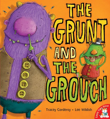 The Grunt and the Grouch