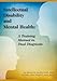 Intellectual Disability and Mental Health: A Training Manual in Dual Diagnosis