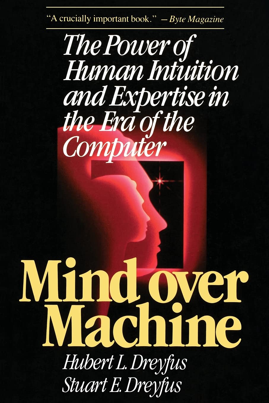 Mind Over Machine: Dreyfus, Hubert: 9780029080610: Books - Amazon.ca