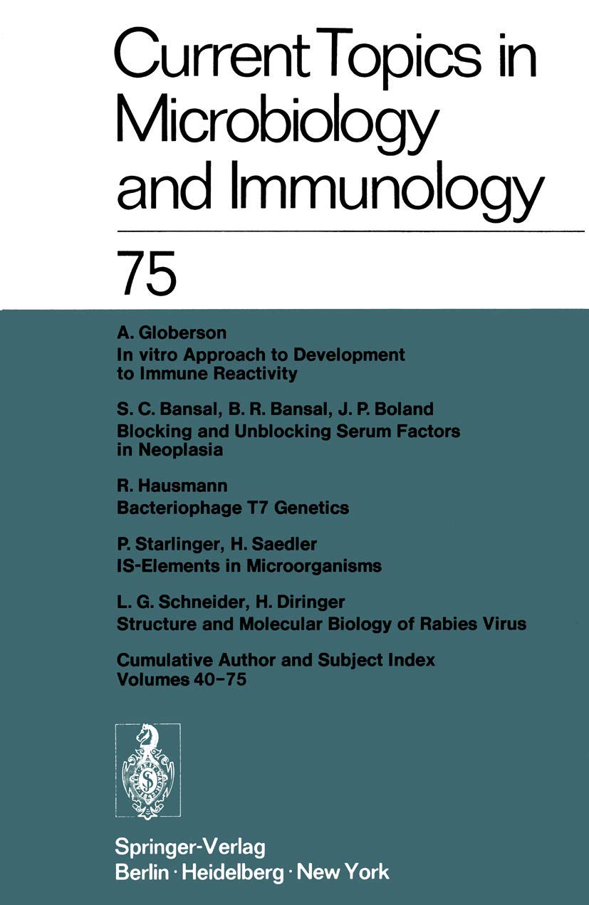 Current Topics in Microbiology and Immunology / Ergebnisse der Microbiologie und Immunitatsforschung: 75