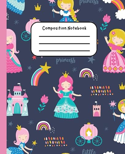 Princess Composition Notebook Princess Composition Notebook, Composition Notebook with Princesses, 7.25 X 9.5 100 Wide Ruled Pages