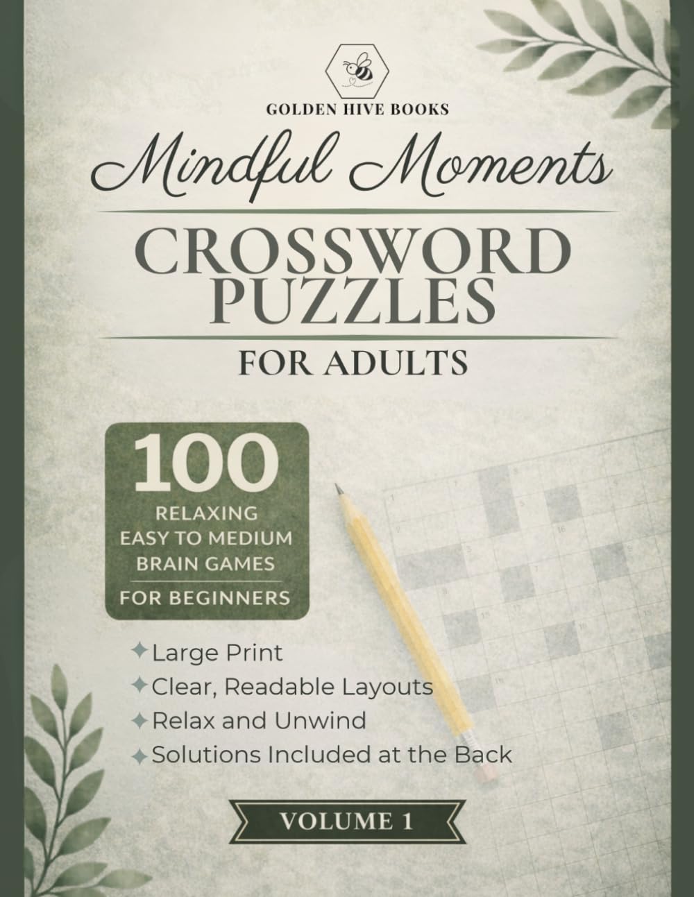 Mindful Moments Crossword Puzzles for Adults: Volume 1