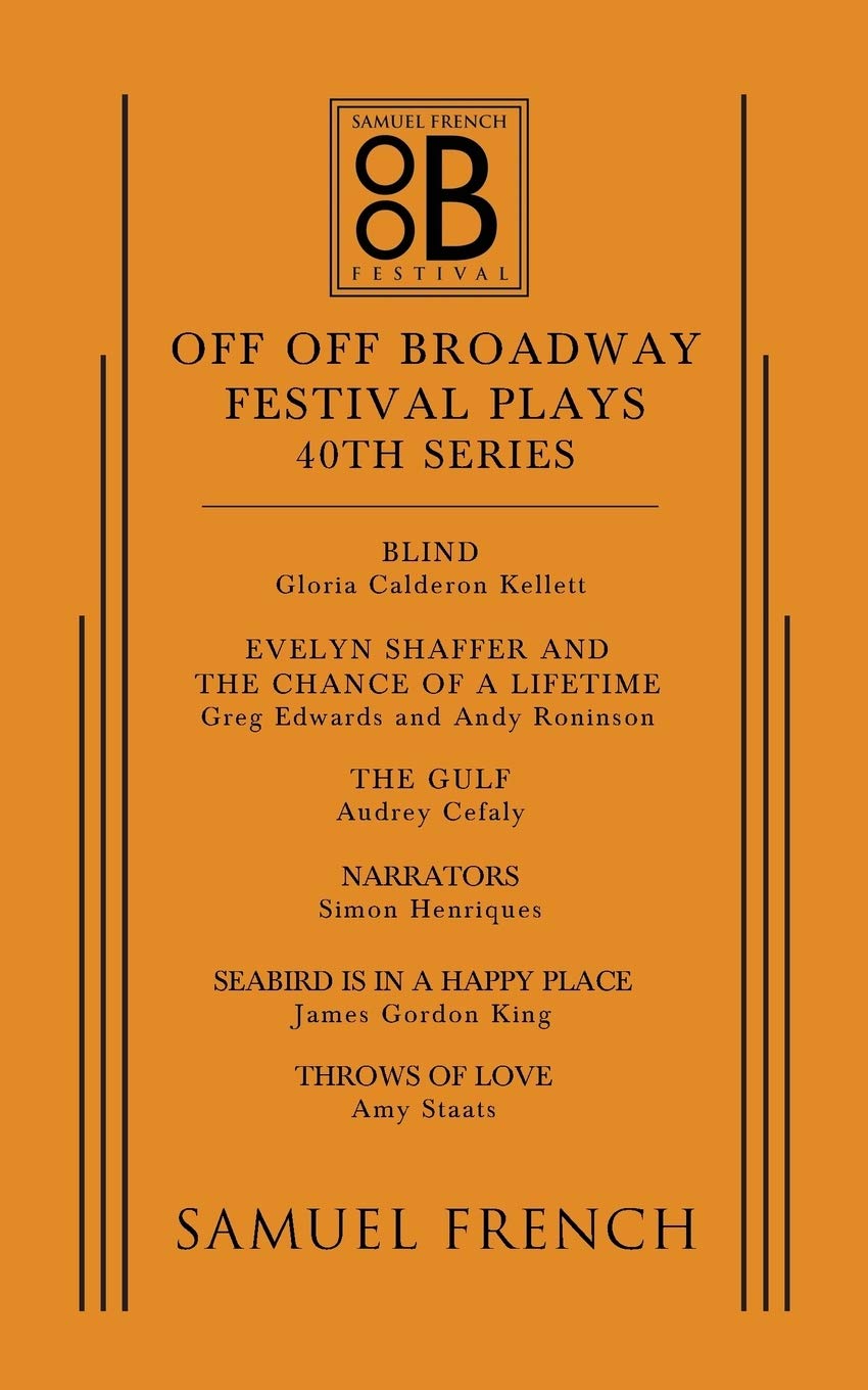 Off Off Broadway Festival Plays, 40th Series