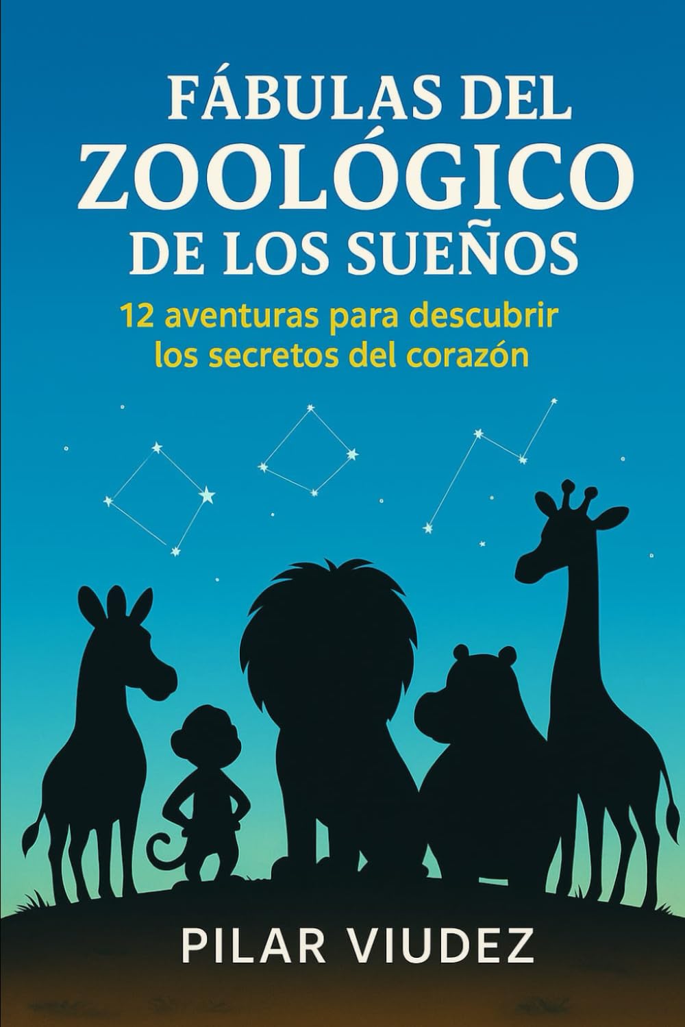 FÁBULAS DEL ZOOLÓGICO DE LOS SUEÑOS.: 12 AVENTURAS PARA DESCUBRIR LOS SECRETOS DEL CORAZÓN