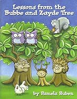 Lessons From the Bubbe and Zayde Tree 0976481324 Book Cover