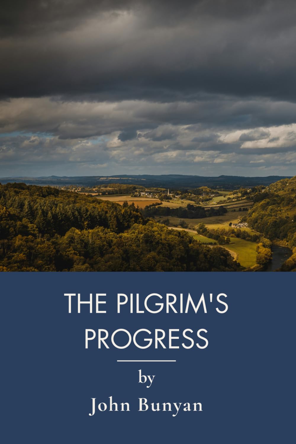The Pilgrim's Progress: A Christian Allegory of Faith (Annotated)