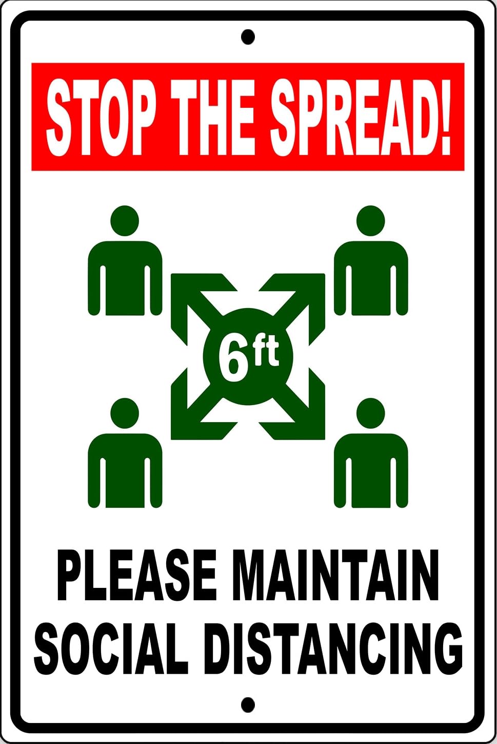 Please Maintain Proper Social Distancing Stop The Spread Metal Sign