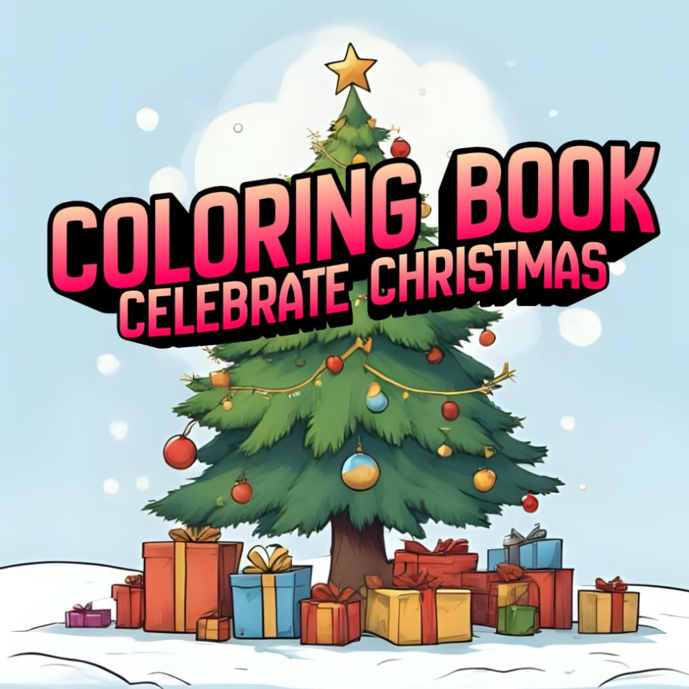 Coloring Book: Bold and Fun Christmas Colouring Designs for Kids
