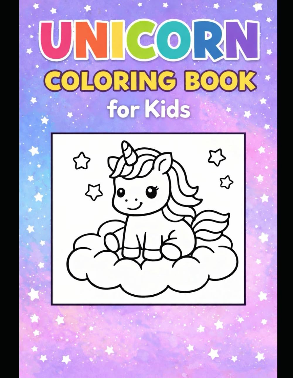 Unicorn Coloring Book for Kids: Cute & Easy Unicorn Coloring Pages for Young Children