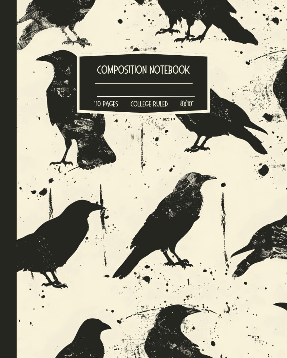 Crow Composition Notebook: Vintage Gothic Aesthetic College Ruled Journal; 8x10"