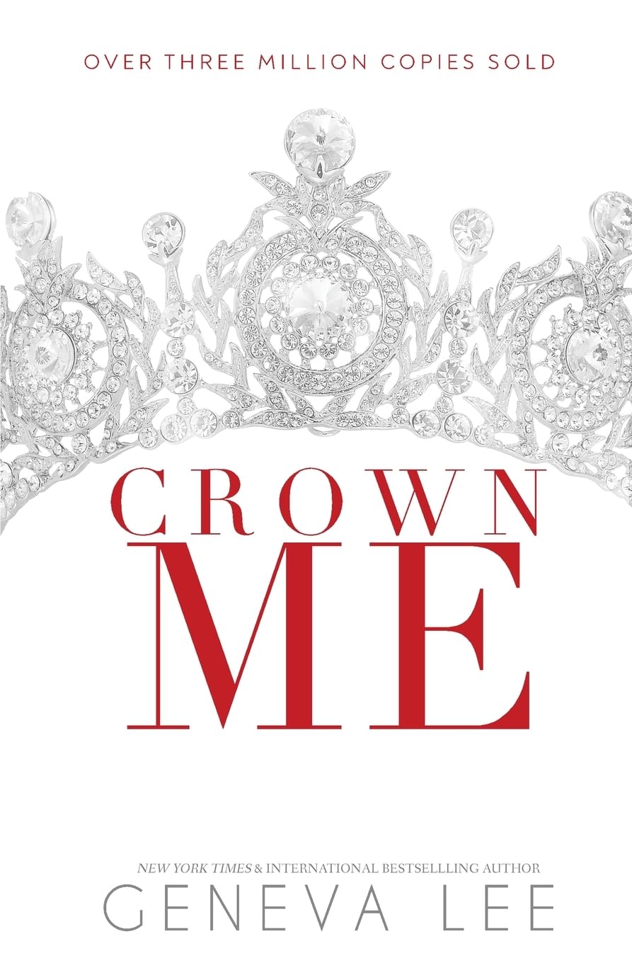Crown Me (Royals Saga)