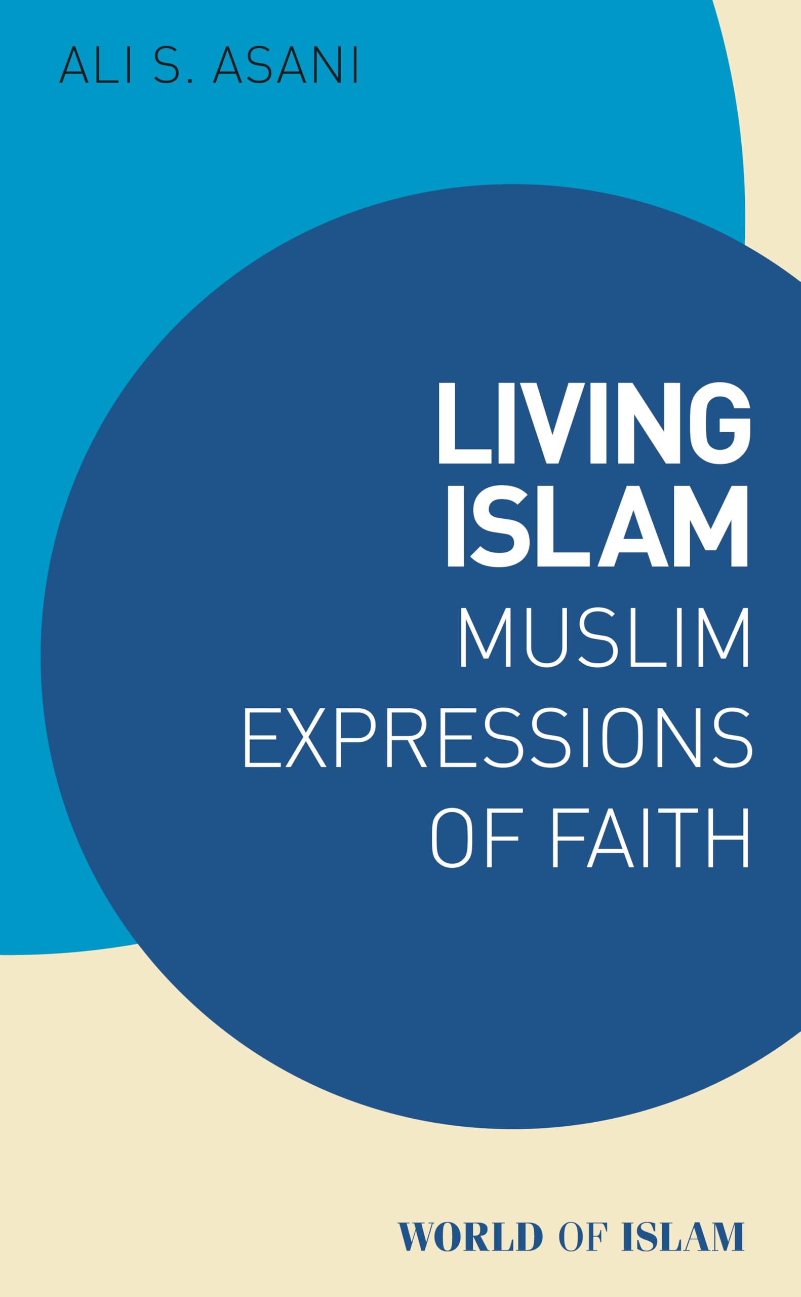 Living Islam by Ali S. Asani - 9780755658862