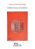 COMO TRATAR AL MEDICO