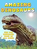 Amazing Dinosaurs