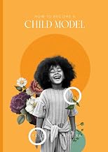How To Become a Child Model