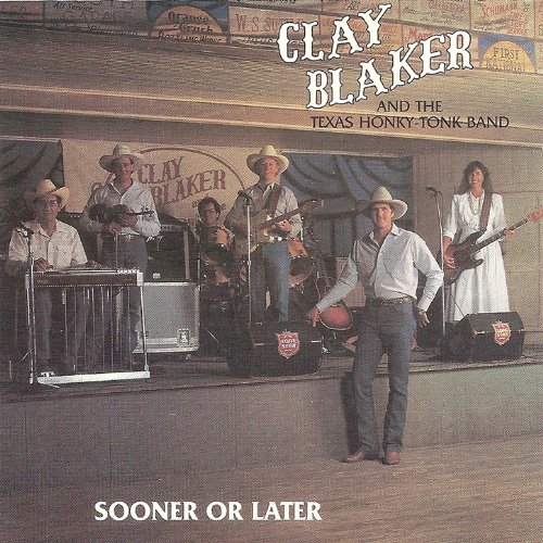 Sooner Or Later von Clay Blaker auf Amazon Music Unlimited