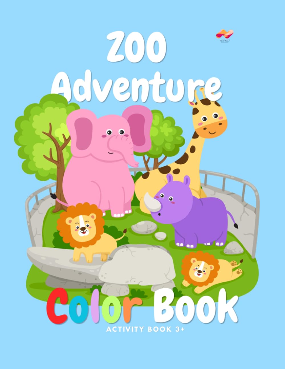 Zoo Adventure Coloring Book: Fun Animals to Color for Little Explorers