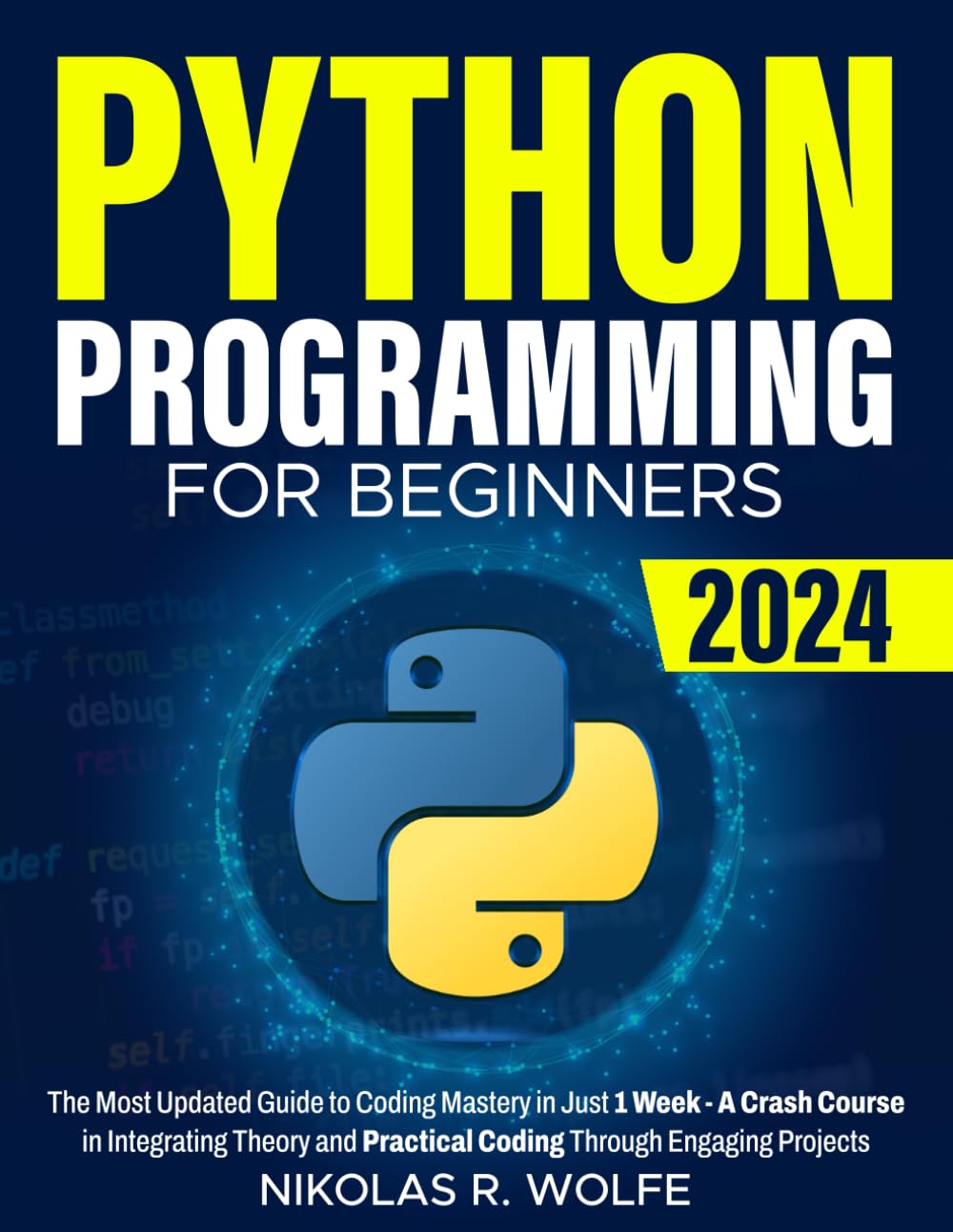 Python Programming for Beginners: The Most Updated Guide to Coding ...