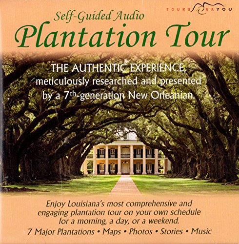 Plantation Tour: Self Guided Audo, The Authentic Experience New Orleans
