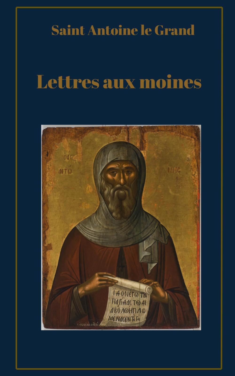 Lettres aux moines: Traduction inédite et actualisée