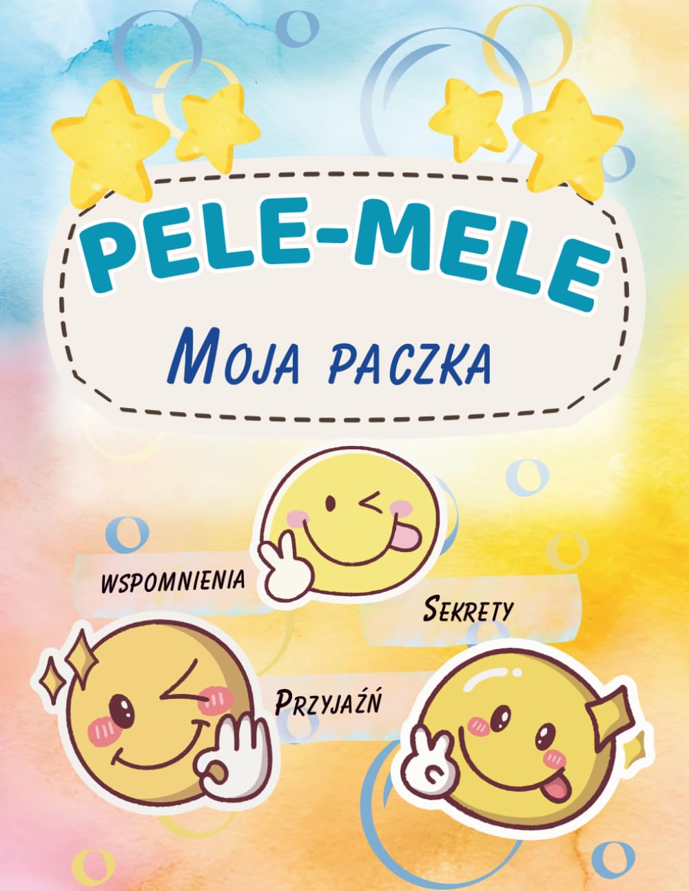 Pele-mele. Moja paczka.: Wspomnienia, zabawa, przyjaźnie. Dla dzieci od 9 lat.
