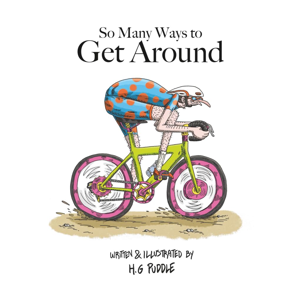 So Many Ways To Get Around