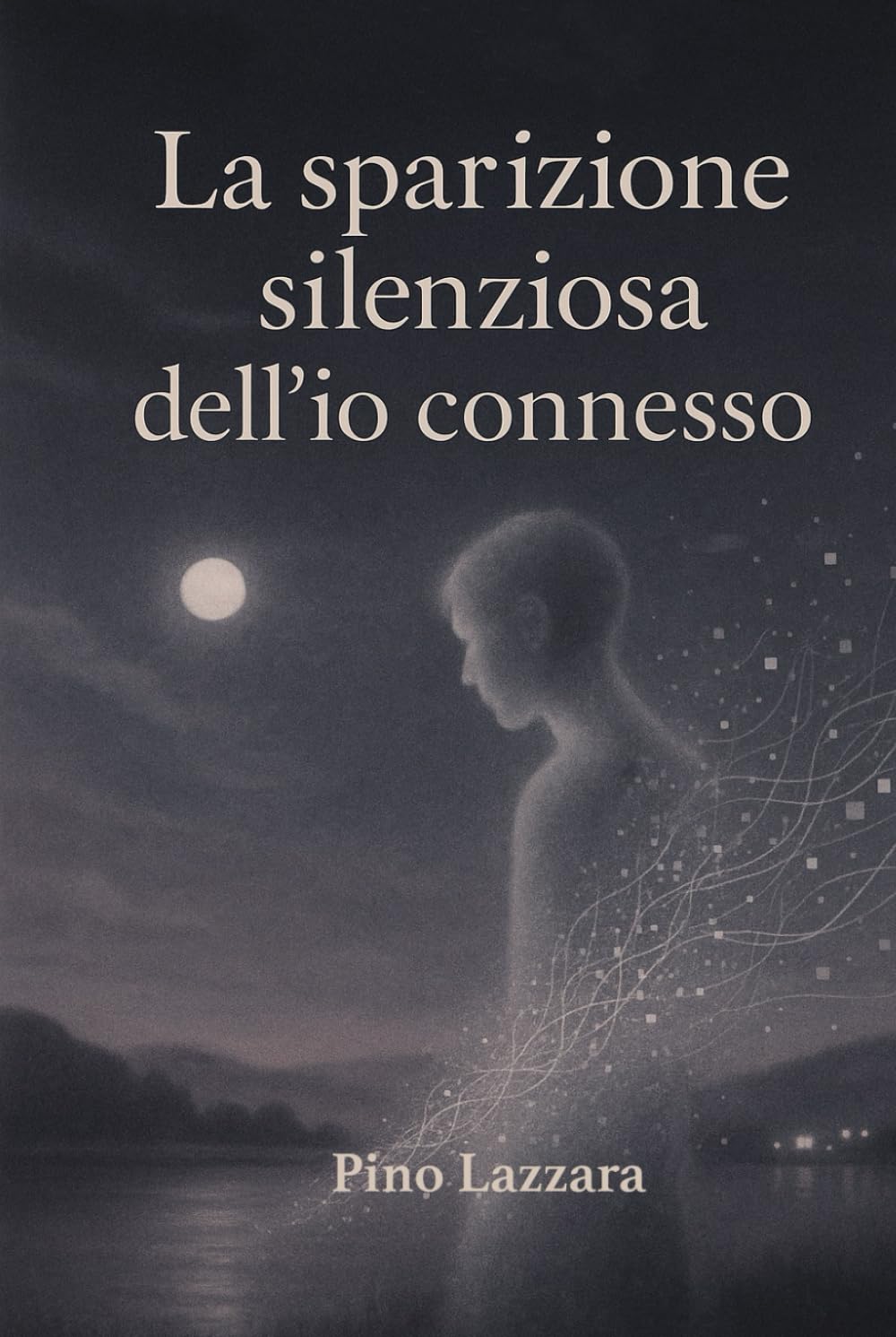 La sparizione silenziosa dell’io connesso: Sussurri dell’anima nell’intreccio della rete