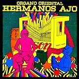  Hermanos Ajo y Su Órgano Oriental (Remasterizado)