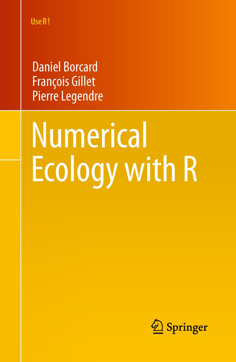 Numerical Ecology with R (Use R!)