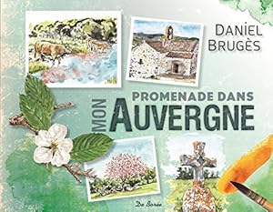 Livres Couvertures de Promenade dans mon Auvergne