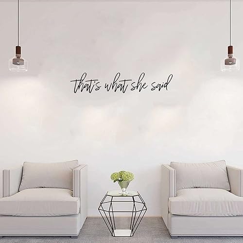 Miniatura 4 de Calcomanía de pared decorativa con texto en inglés "That's What She Said", calcomanía de vinilo para pared para el hogar, decoración de pared