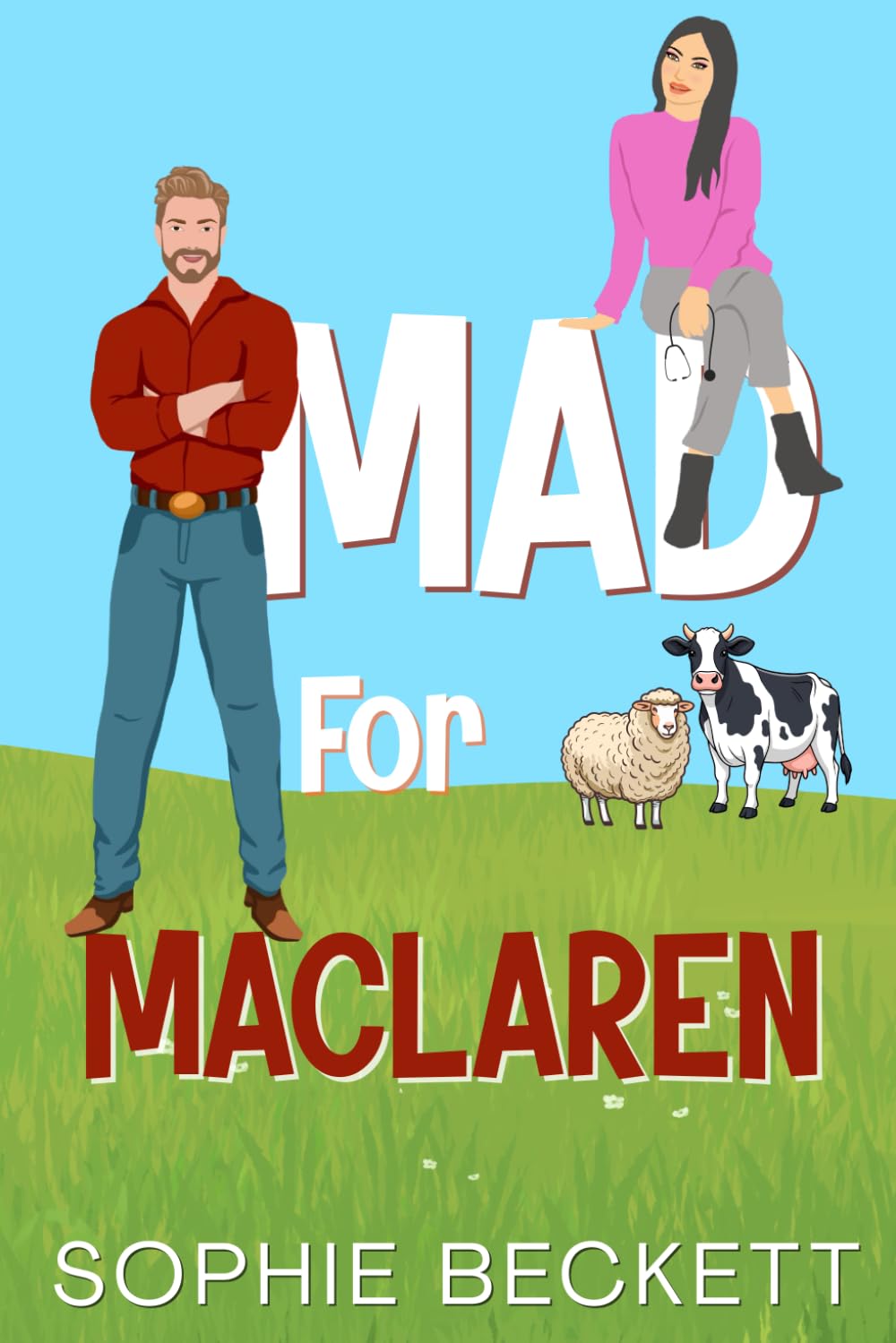 Mad for MacLaren (Kilts and Kisses)