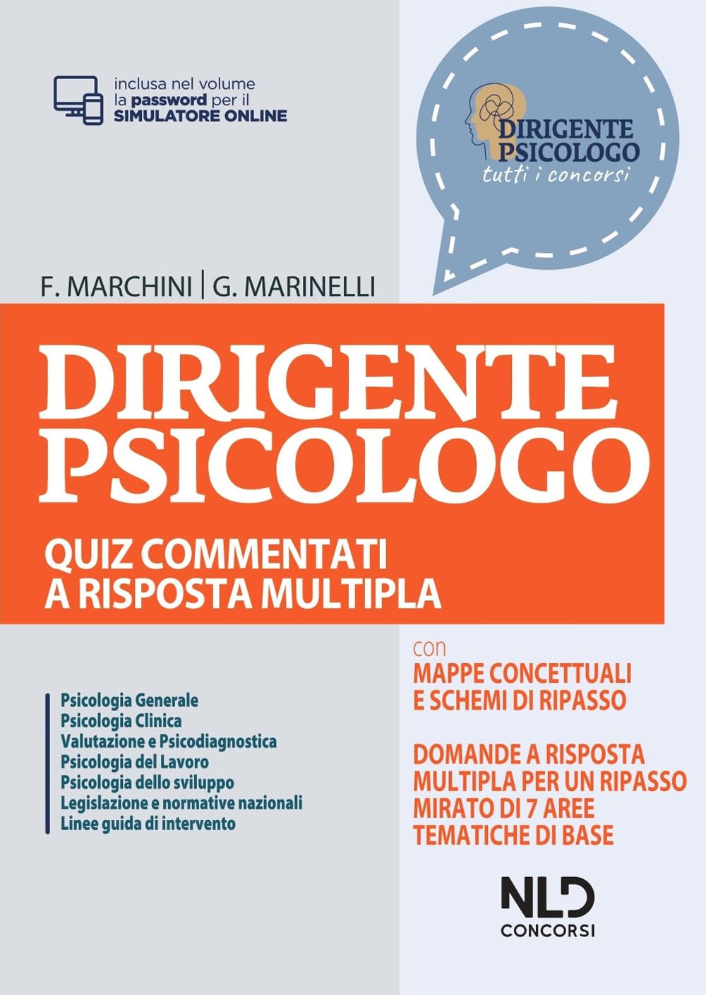 Dirigente Psicologo. Quiz Commentati A Risposta Multipla Per La Preparazione Al Concorso. Nuova Ediz. Con Contenuto Digitale Per Accesso Online: Aggiornamento Online - 4