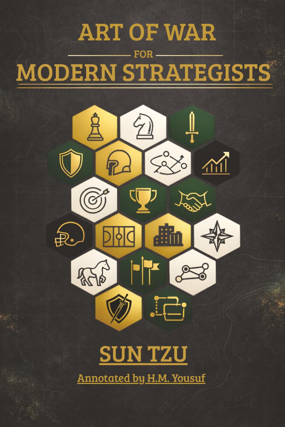 The Art of War for Modern Strategists: Winning Without Fighting