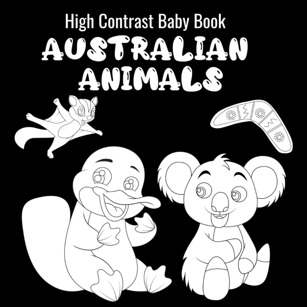High Contrast Baby Book: Australian Animals