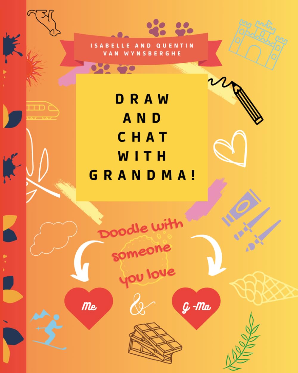 Draw and chat with Grandma: Two-person doodle-book      Paperback – May 22, 2025